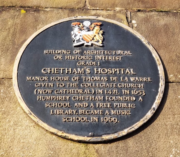 'Building of Architectural or Historic Interest Grade I' Chetham's Hospital Plaque