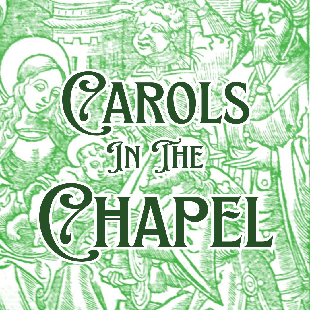Carols in the Chapel Online Ticket